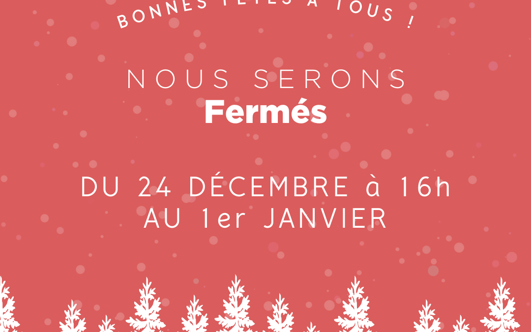 Congés de fin d&rsquo;année 2024